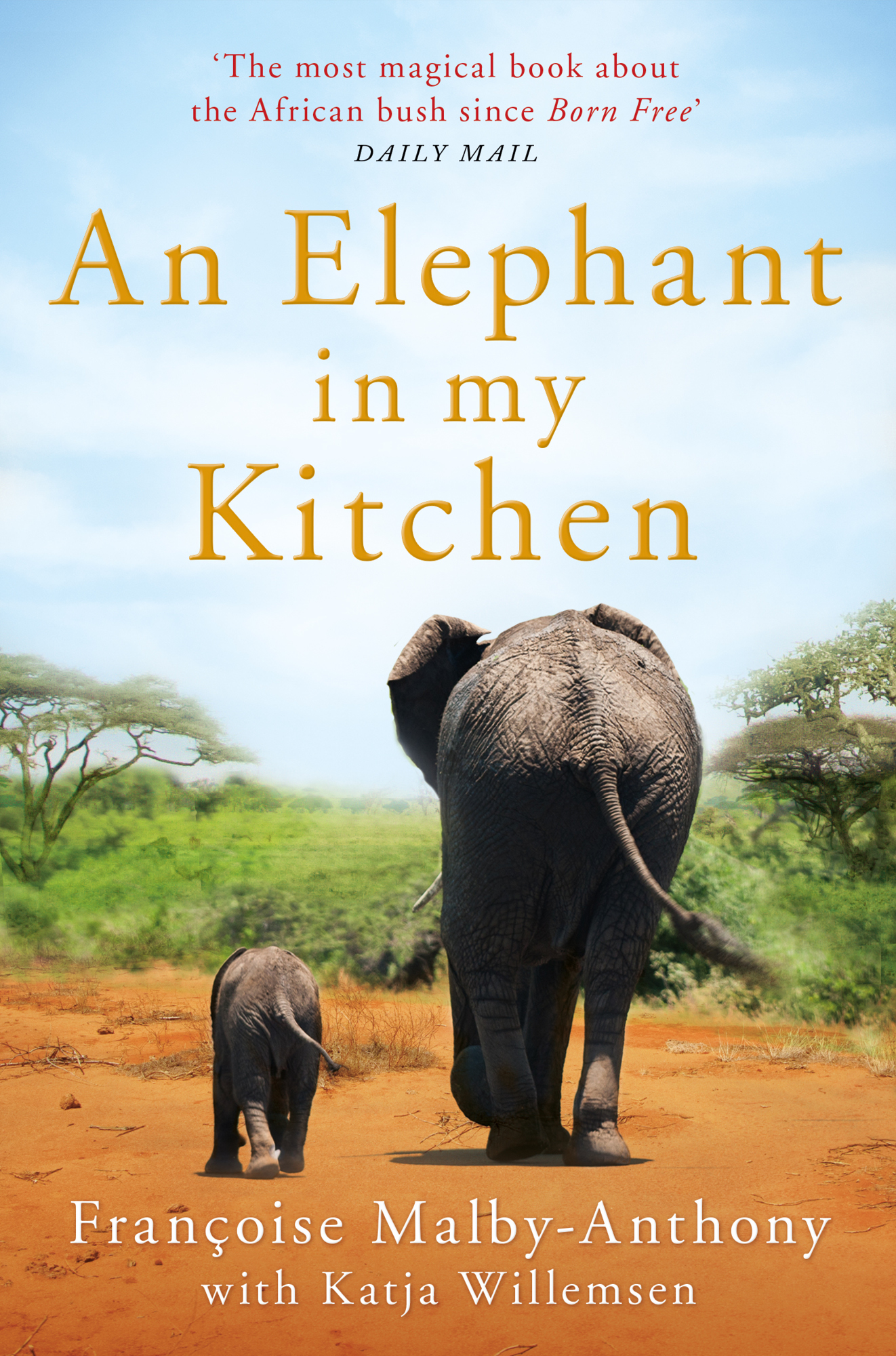 An Elephant In My Kitchen, Françoise Malby-Anthony's best-selling book